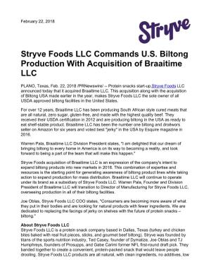 Stryve Foods LLC Commands U.S. Biltong Production with Acquisition of Braaitime LLC