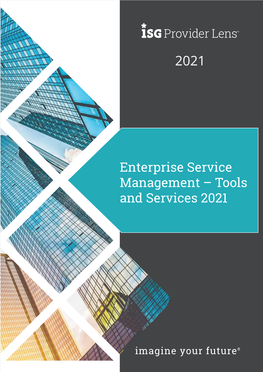 Enterprise Service Management – Tools and Services 2021