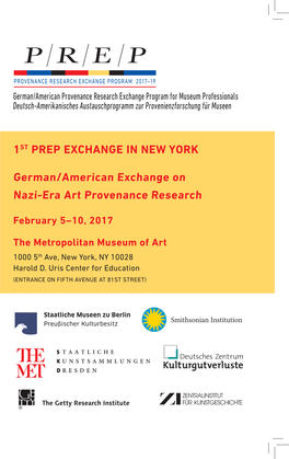 1ST PREP EXCHANGE in NEW YORK German/American Exchange on Nazi-Era Art Provenance Research