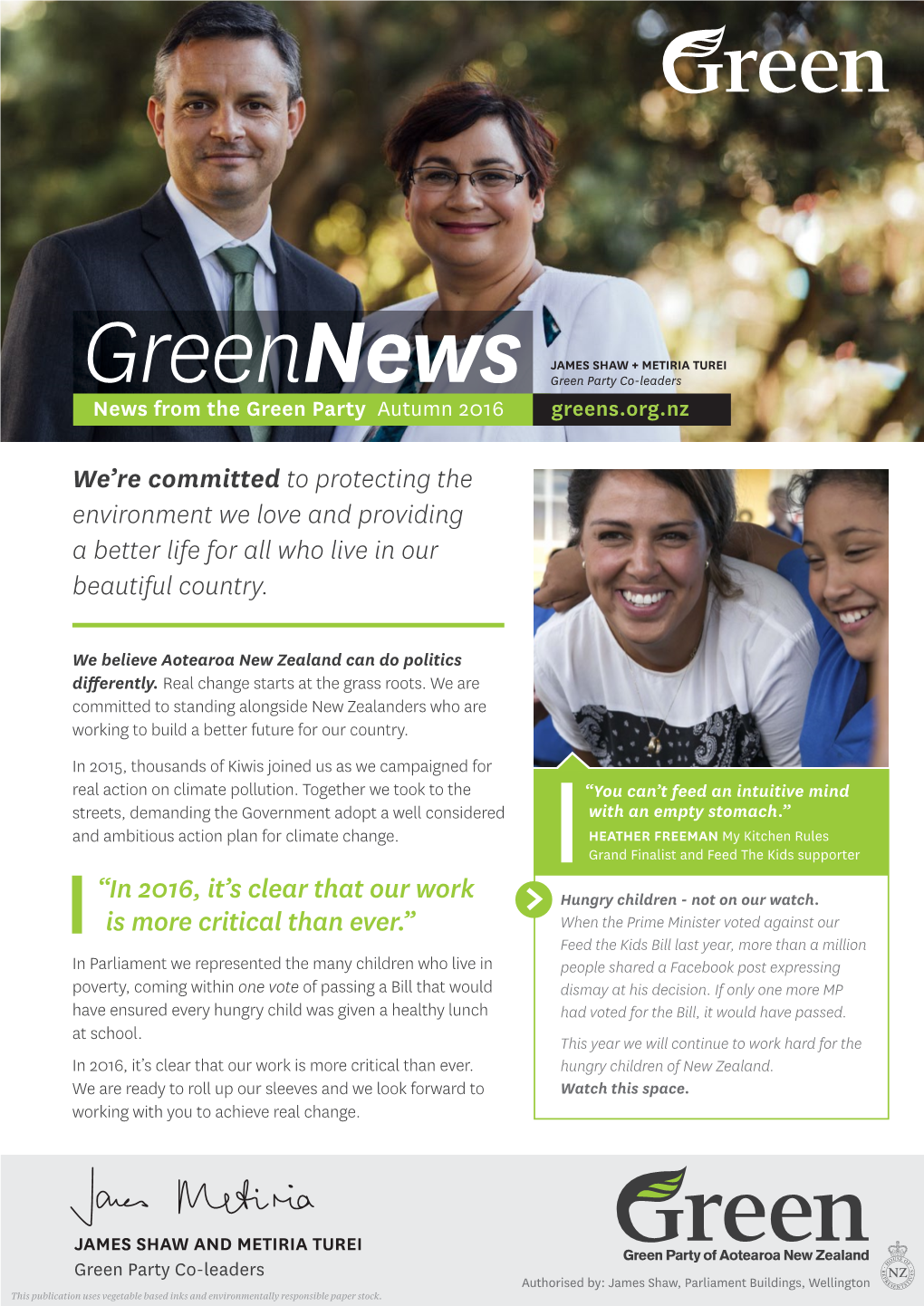 Greennews Green Party Co-Leaders News from the Green Party Autumn 2016 Greens.Org.Nz