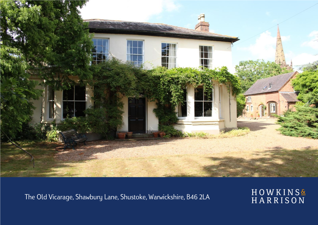 The Old Vicarage, Shawbury Lane, Shustoke, Warwickshire, B46 2LA