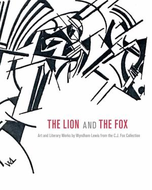 THE LION and the FOX Art and Literary Works by Wyndham Lewis from the C.J