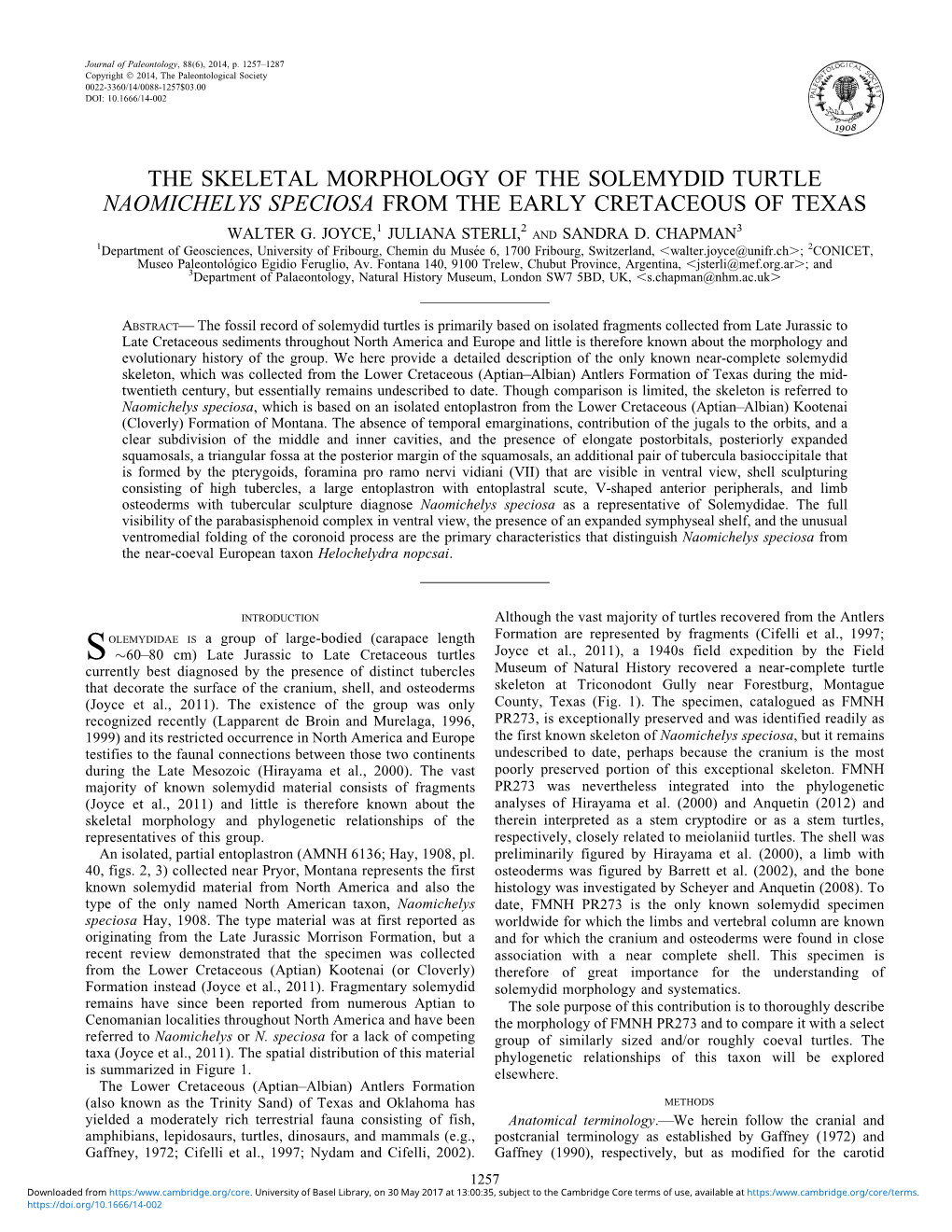 The Skeletal Morphology of the Solemydid Turtle Naomichelys Speciosa from the Early Cretaceous of Texas 1 2 3 Walter G