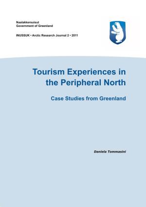 Tourism Experiences in the Peripheral North