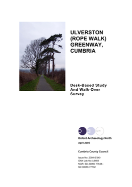 Ulverston (Rope Walk) Greenway, Cumbria