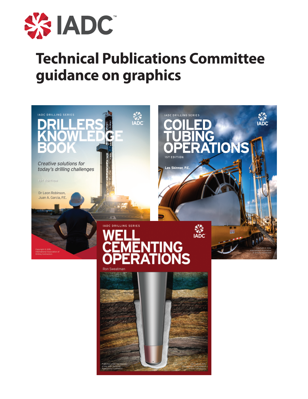 Technical Publications Committee Guidance on Graphics