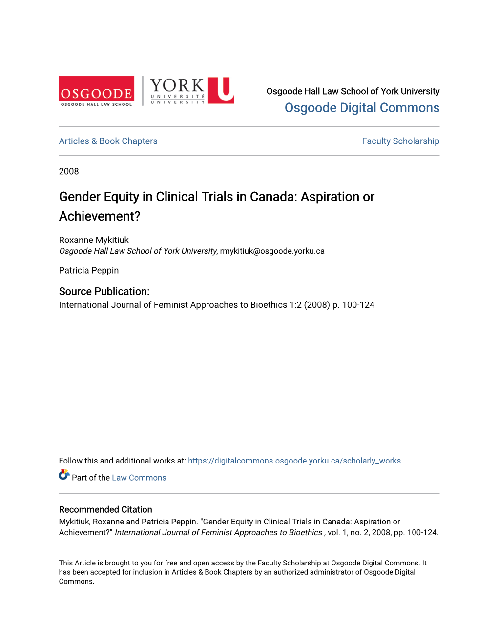 Gender Equity in Clinical Trials in Canada: Aspiration Or Achievement?