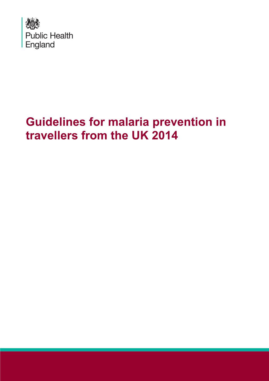 Guidelines for Malaria Prevention in Travellers from the UK 2014