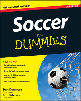 Soccer for Dummies‰ 2ND EDITION
