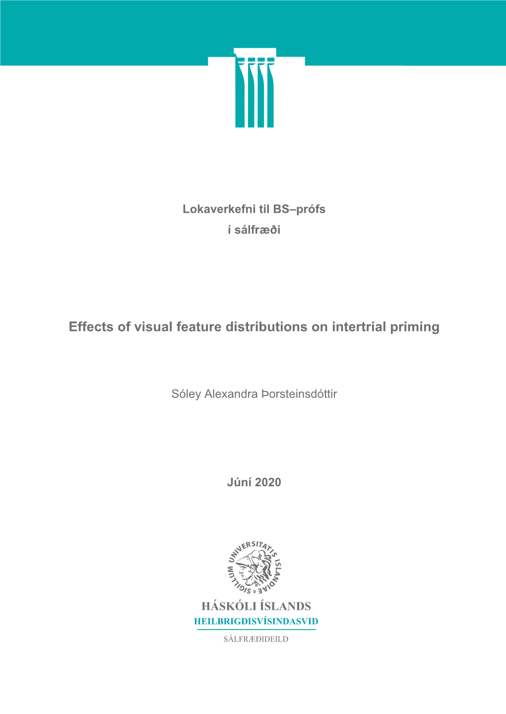 Effects of Visual Feature Distributions on Intertrial Priming