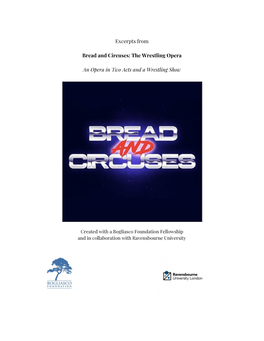 Excerpts from Bread and Circuses: the Wrestling Opera an Opera In