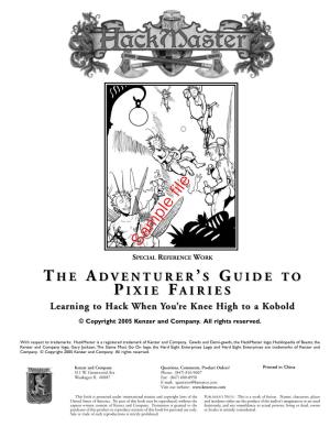 The Adventurer's Guide to Pixie Faries: Learning to Hack When You're
