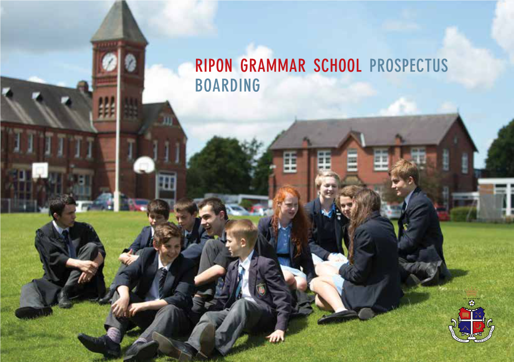 Ripon Grammar School Prospectus Boarding