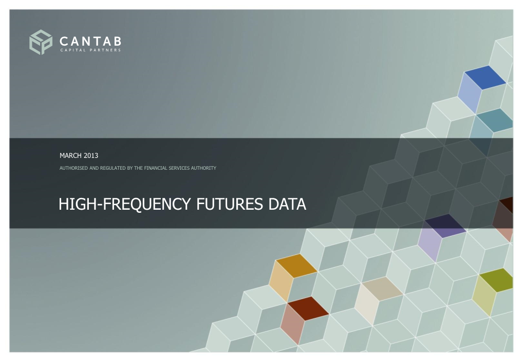 HIGH-FREQUENCY FUTURES DATA Cantab Capital Partners