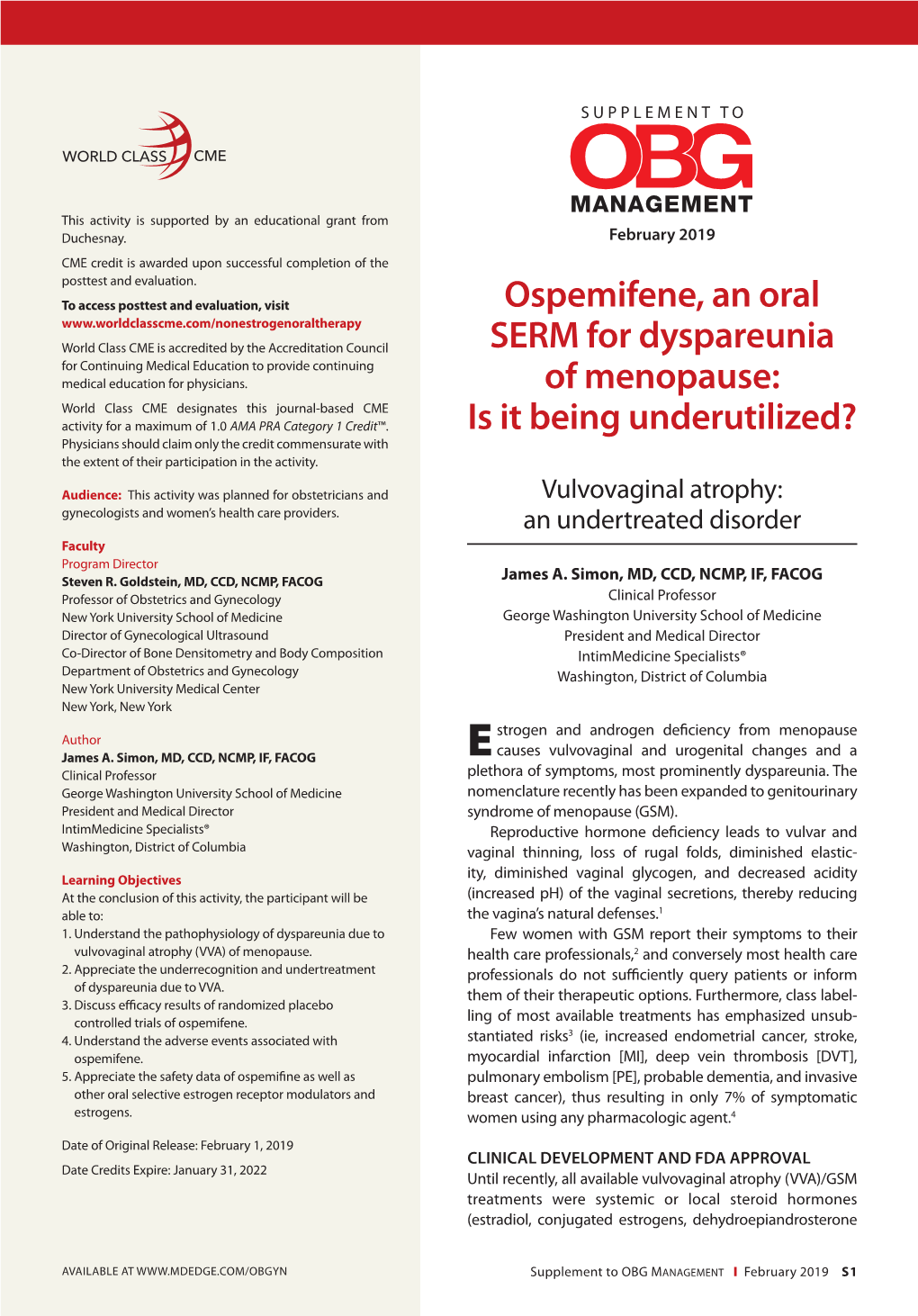 Ospemifene, an Oral SERM for Dyspareunia of Menopause: Is It