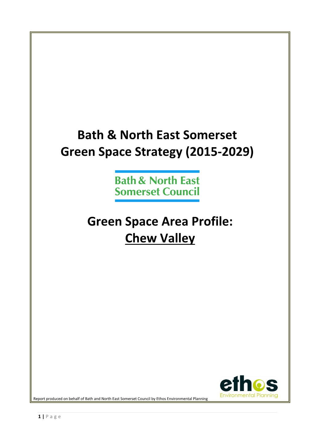 Green Space Area Profile: Chew Valley
