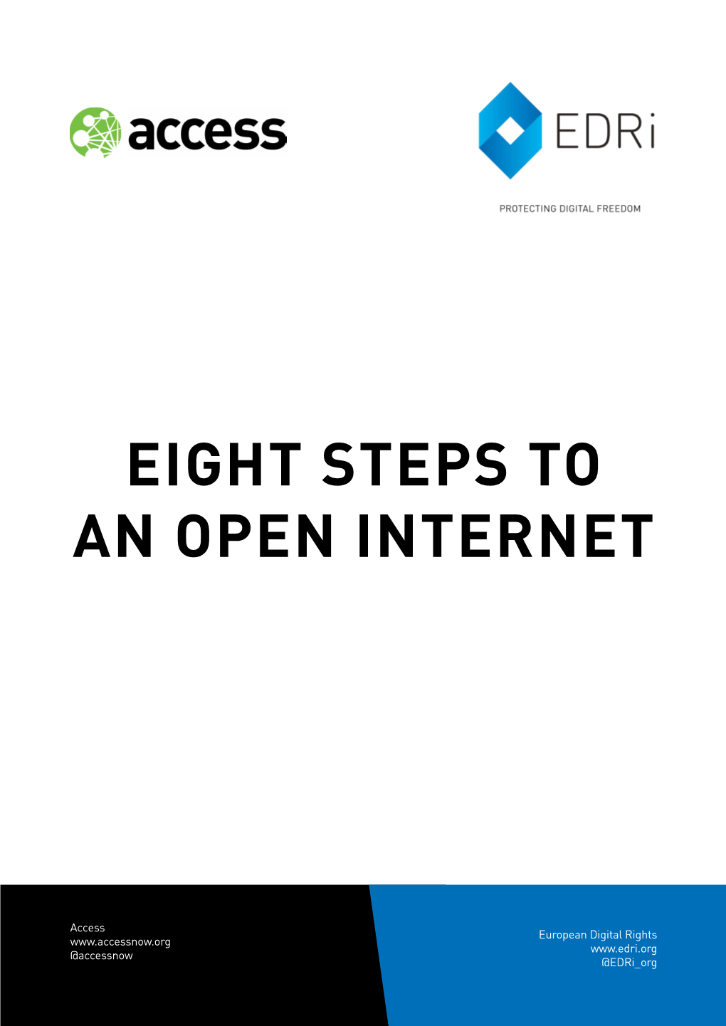 Eight Steps to an Open Internet
