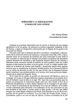 JORDANES Y LA EMIGRACION Y FAMA DE LOS GODOS J.M. Alonso-Nŭriez Universidad De Oviedo