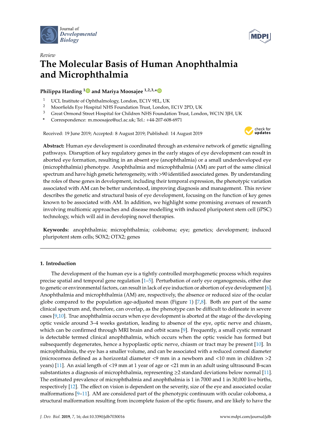The Molecular Basis of Human Anophthalmia and Microphthalmia