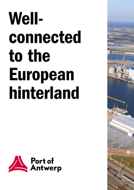 Well- Connected to the European Hinterland