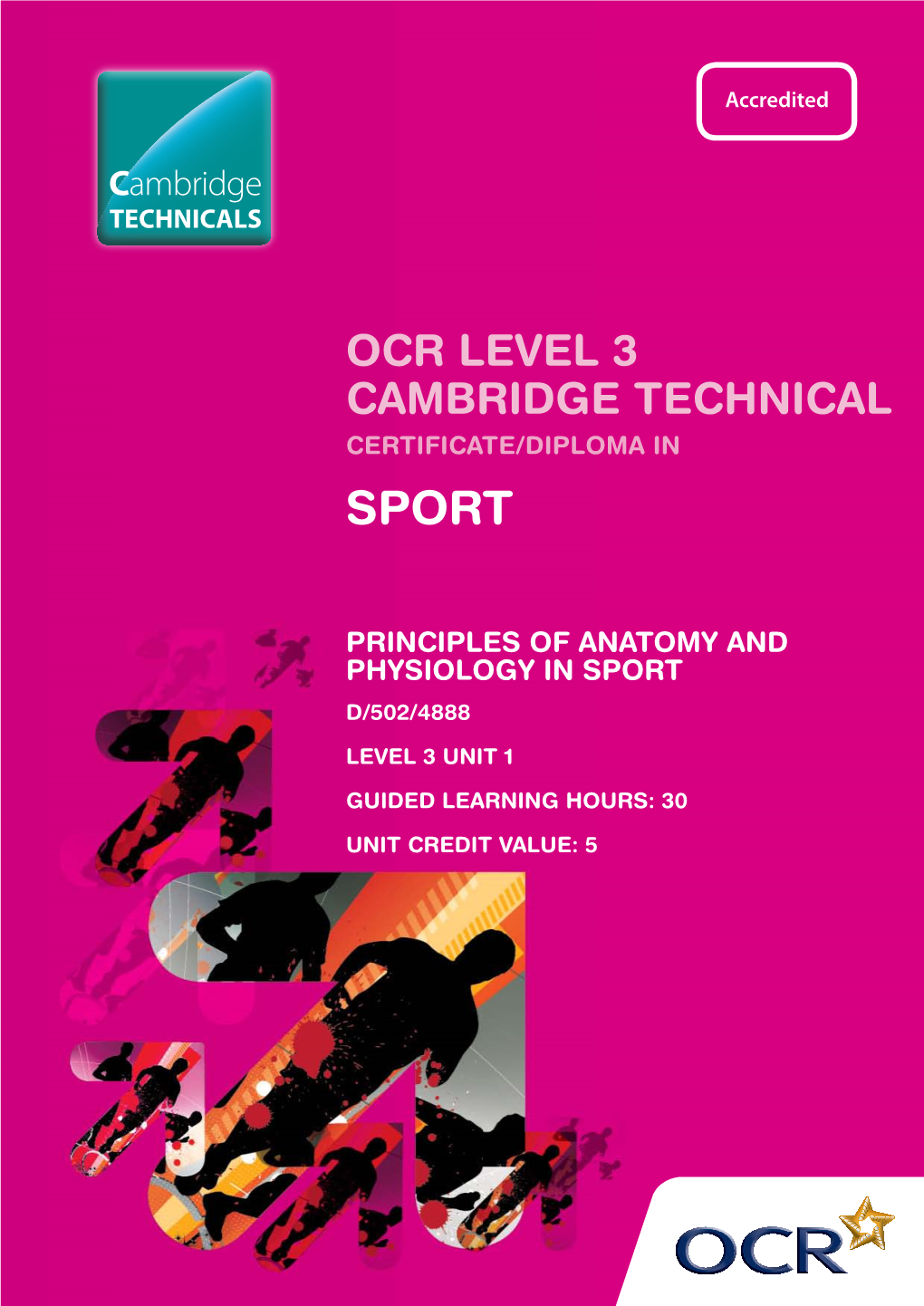 Ocr Level 3 Cambridge Technical Certificate/Diploma in Sport