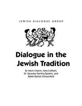 Dialogue in the Jewish Tradition by Mitch Chanin, Mira Colflesh, Dr