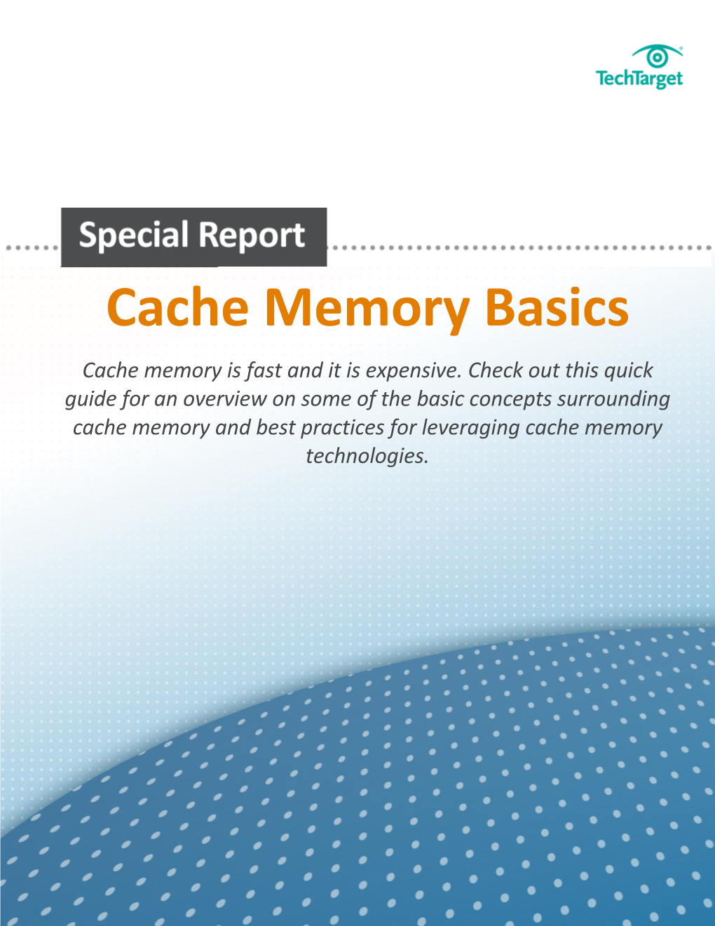 Cache Memory Basics