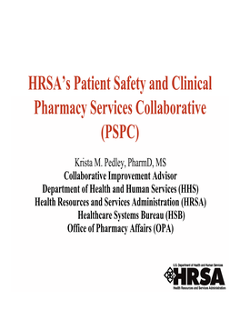 HRSA's Patient Safety and Clinical Pharmacy Services Collaborative