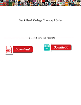 Black Hawk College Transcript Order