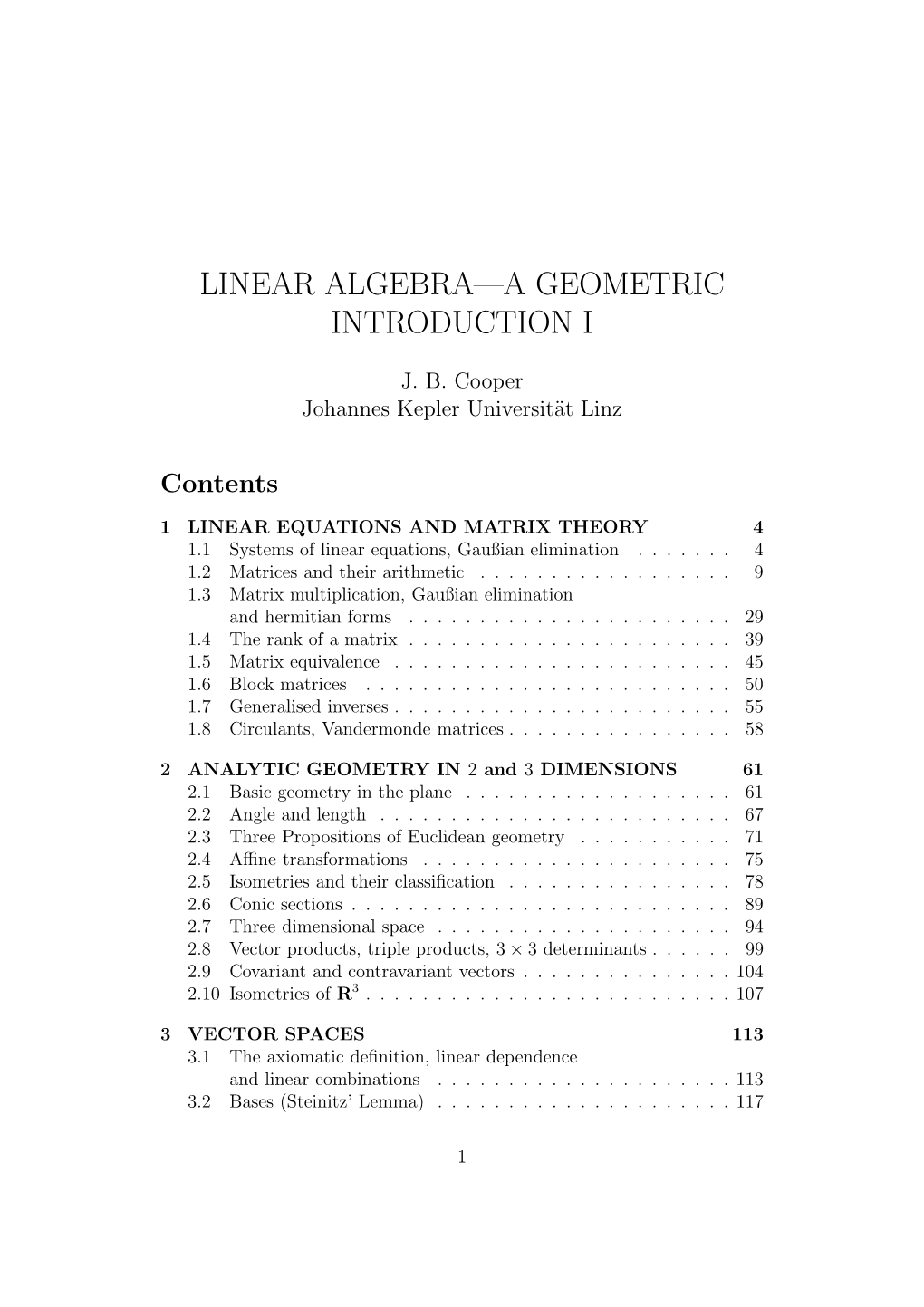 Linear Algebra—A Geometric Introduction I