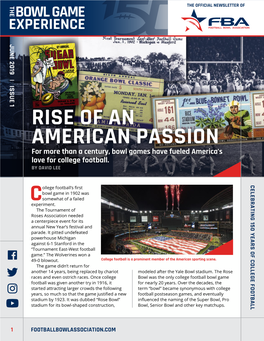 ISSUE 1 RISE of an AMERICAN PASSION For