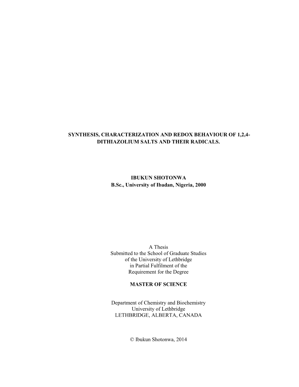 Synthesis, Characterization and Redox Behaviour of 1,2,4- Dithiazolium Salts and Their Radicals