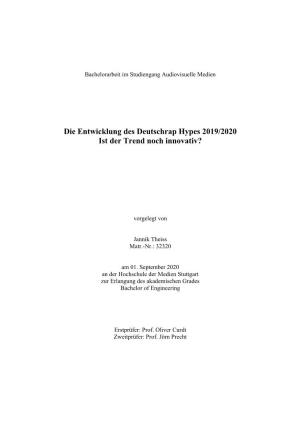 Die Entwicklung Des Deutschrap Hypes 2019/2020 Ist Der Trend Noch Innovativ?