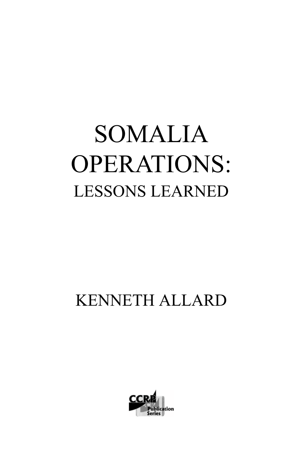 Somalia Operations: Lessons Learned