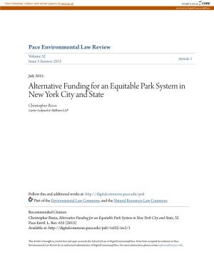 Alternative Funding for an Equitable Park System in New York City and State Christopher Rizzo Carter Ledyard & Milburn LLP