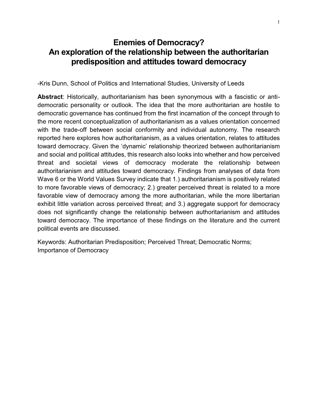 Enemies of Democracy? an Exploration of the Relationship Between the Authoritarian Predisposition and Attitudes Toward Democracy