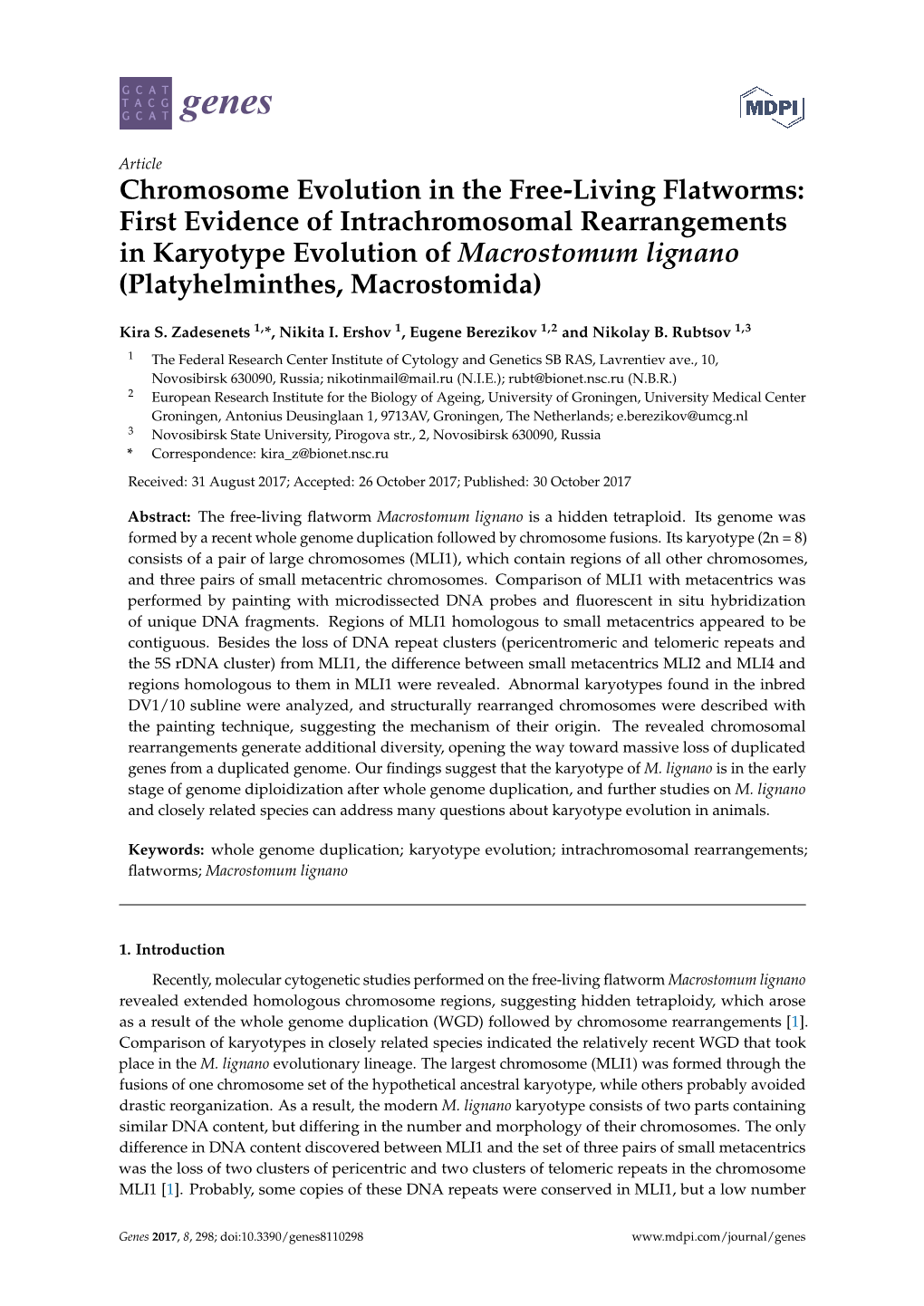 First Evidence of Intrachromosomal Rearrangements in Karyotype Evolution of Macrostomum Lignano (Platyhelminthes, Macrostomida)