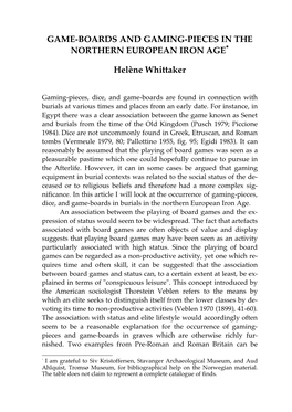 Game-Boards and Gaming-Pieces in the Northern European Iron Age∗