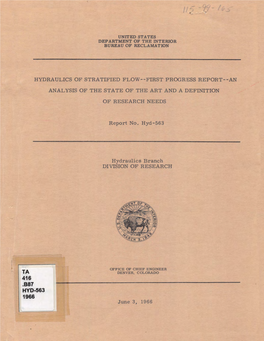 Hydraulics of Stratified Flow--First Progress Report--An