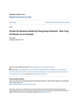 Private Art Museum Backed by Hong Kong Invetment - Wan Fung Art Musem As an Example