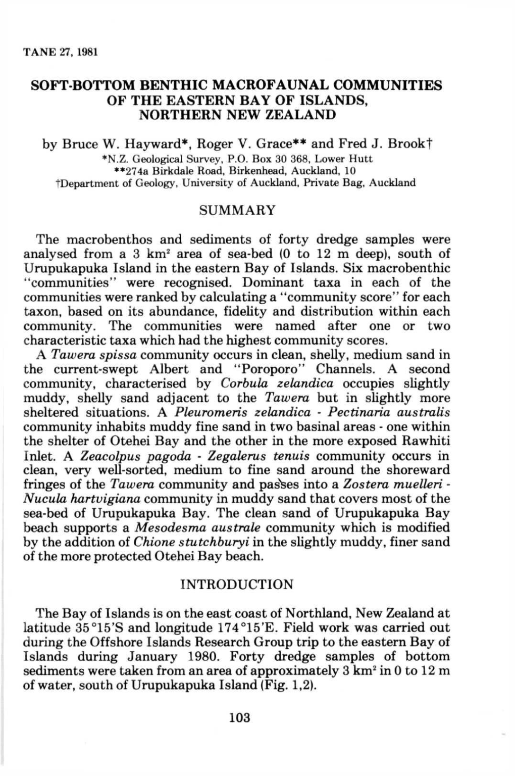 SOFT-BOTTOM BENTHIC MACROFAUNAL COMMUNITIES of the EASTERN BAY of ISLANDS, NORTHERN NEW ZEALAND by Bruce W. Hayward*, Roger V. G