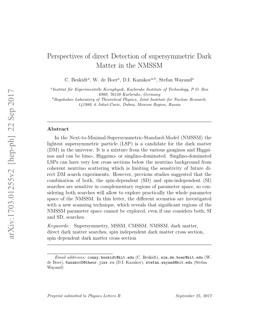 Arxiv:1703.01255V2 [Hep-Ph] 22 Sep 2017 Spin Dependent Dark Matter Cross Section