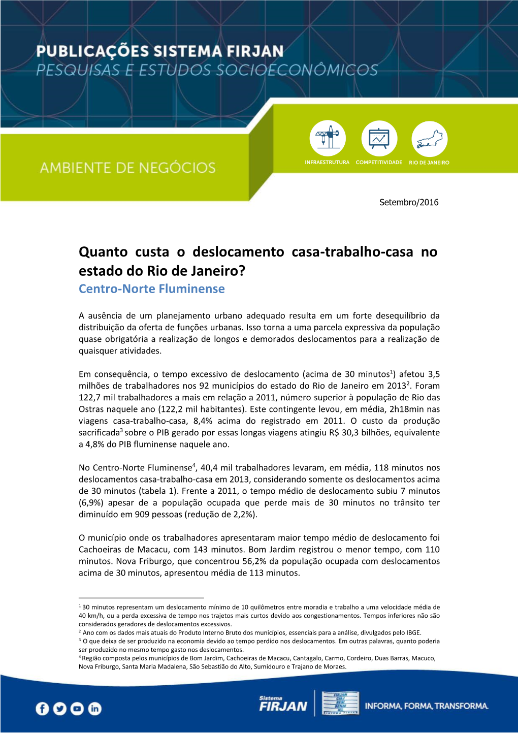 Quanto Custa O Deslocamento Casa-Trabalho-Casa No Estado Do Rio De Janeiro? Centro-Norte Fluminense