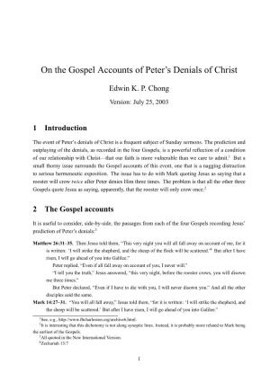On the Gospel Accounts of Peter's Denials of Christ