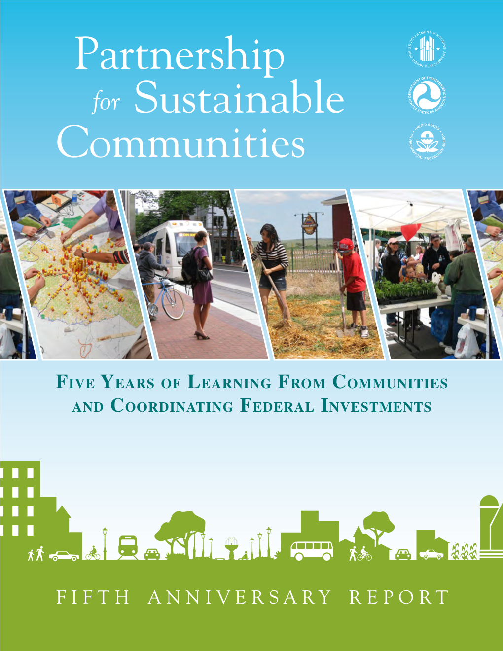Federal Partnership for Sustainable Communities