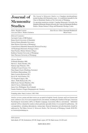 Journal of Mennonite Studies Is a Canadian Interdisciplinary Journal of Journal Dealing with Mennonite Issues