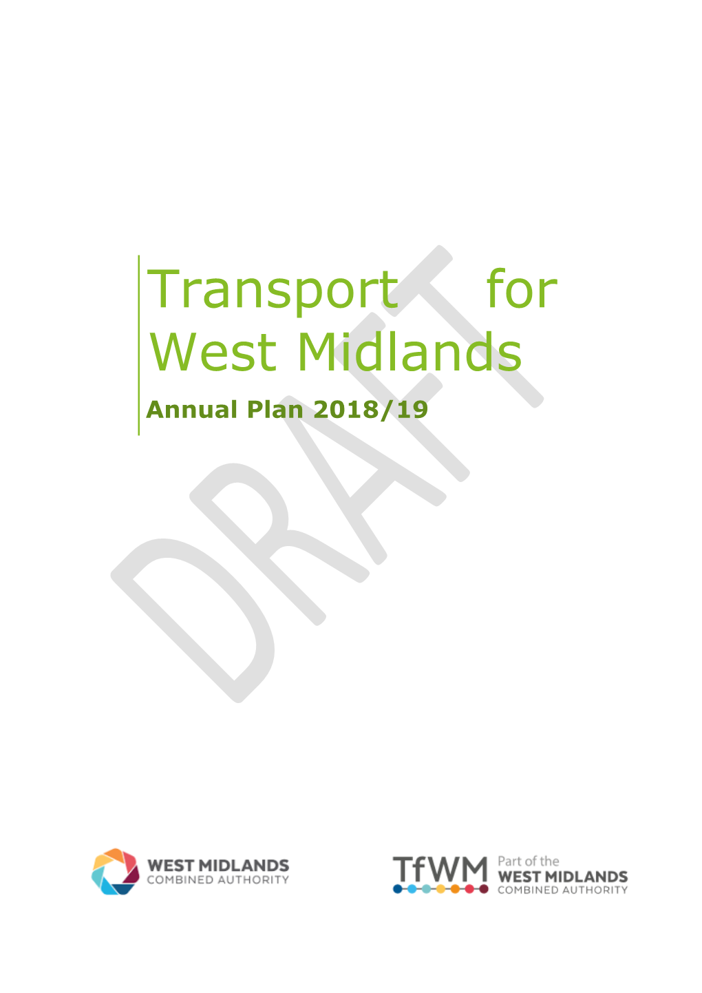 Transport for West Midlands Annual Plan 2018/19 1