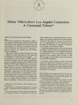 Heitor Villa-Lobos's Los Angeles Connection a Centennial Tribute*