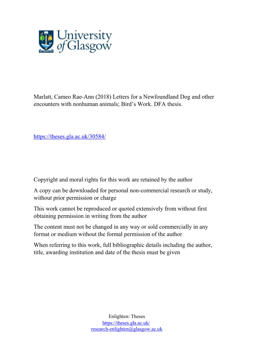 Marlatt, Cameo Rae-Ann (2018) Letters for a Newfoundland Dog and Other Encounters with Nonhuman Animals; Bird's Work. DFA Thes