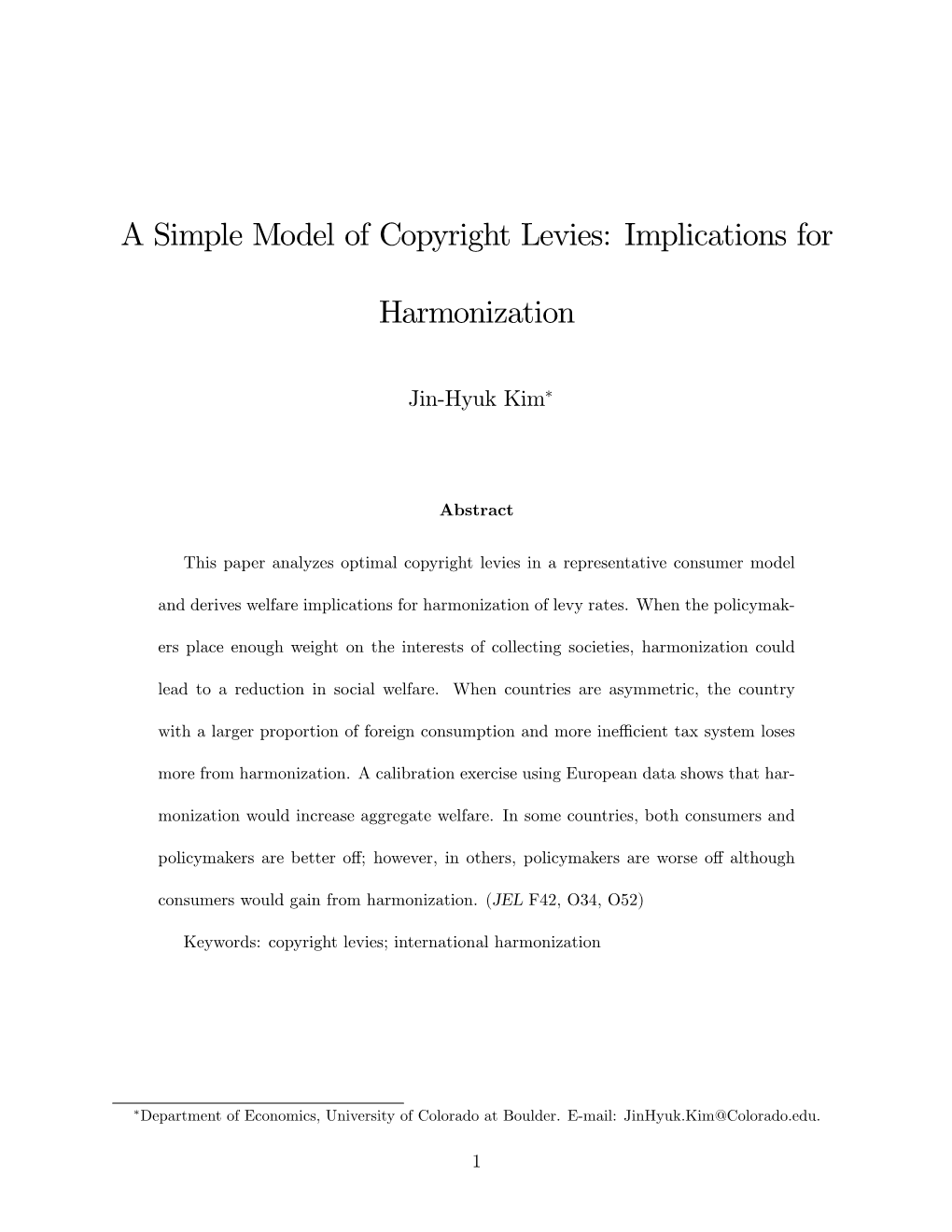 A Simple Model of Copyright Levies: Implications For